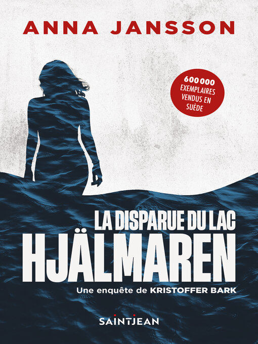Title details for La disparue du lac Hjälmaren by Anna Jansson - Available